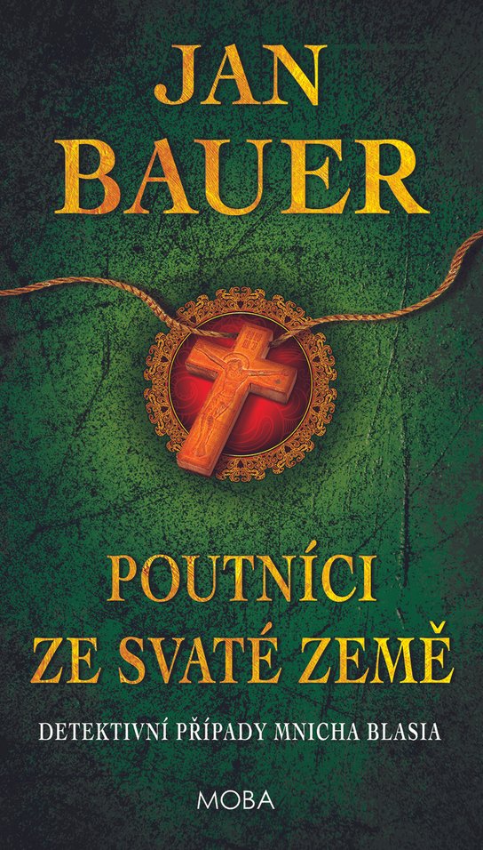 Poutníci ze Svaté země - Jan Bauer