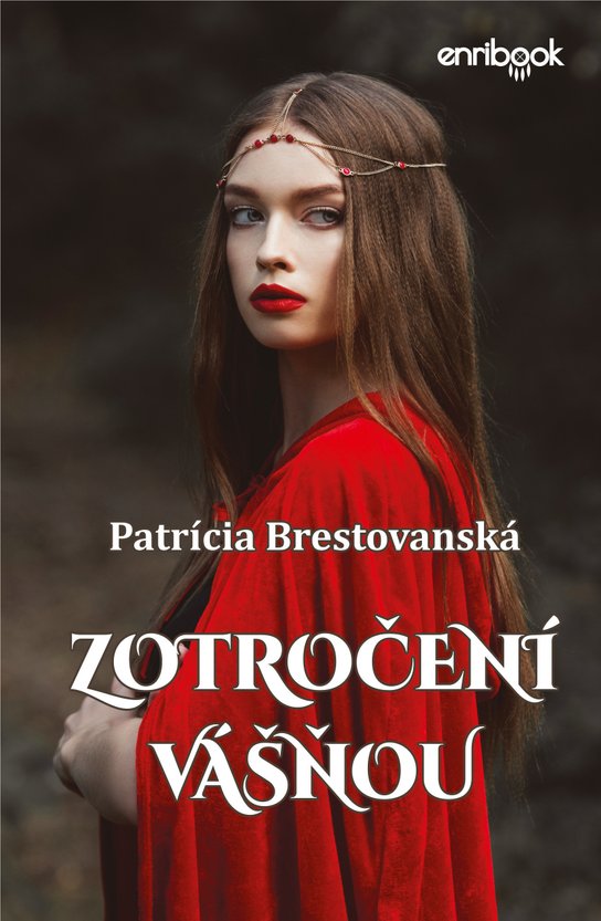 Zotročení vášňou -  Patrícia Brestovanská