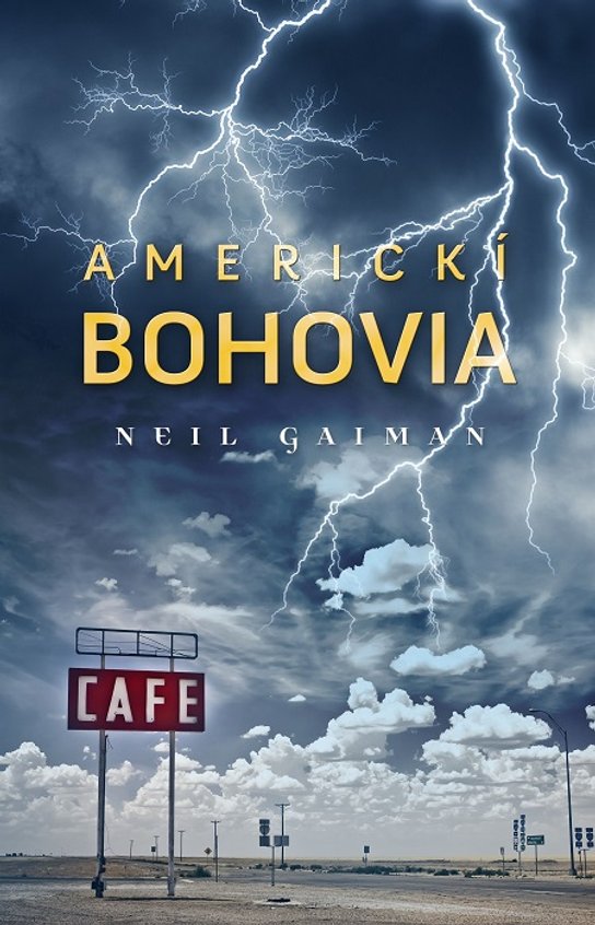 Americkí bohovia -  Neil Gaiman