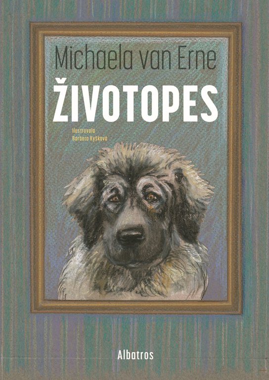 Životopes -  Michaela Erne van