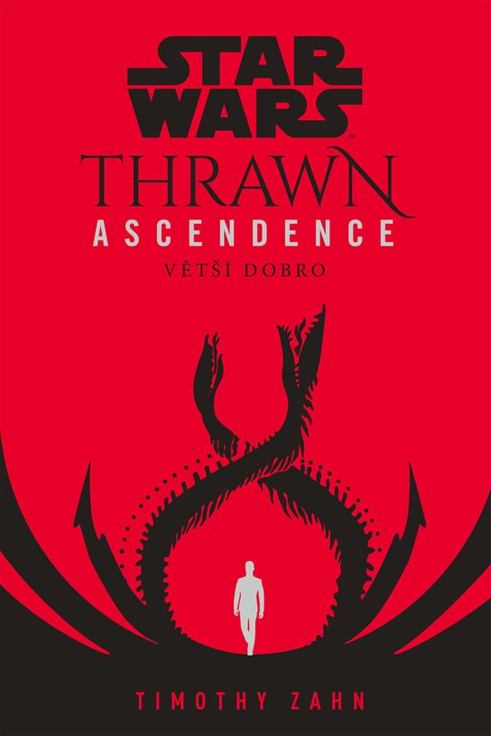 Star Wars - Thrawn Ascendence: Větší dobro -  Timothy Zahn