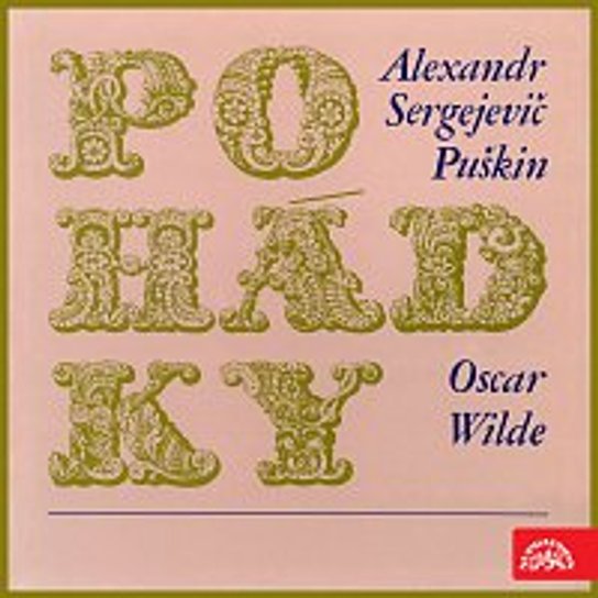 Puškin, Wilde: Pohádky -  Oscar Wilde