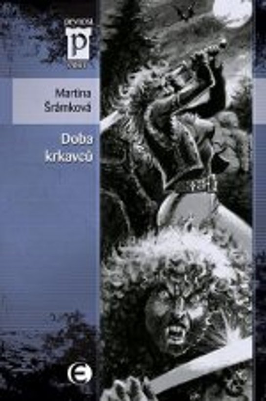 Doba krkavců -  Martina Šrámková