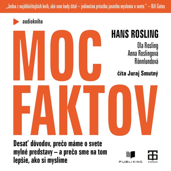 Moc faktov -  Hans Rosling