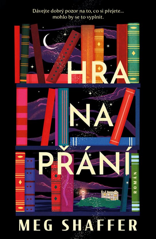 Hra na přání -  Meg Shaffer