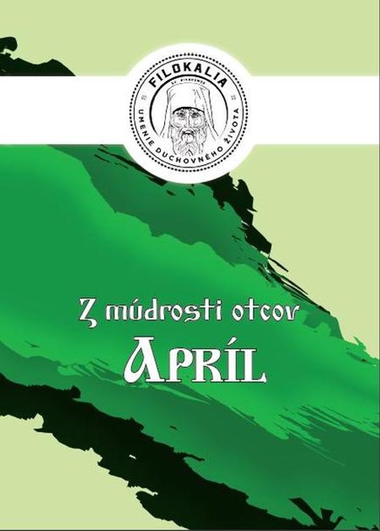 Z múdrosti otcov – Apríl -  Miron Keruľ-Kmec st.