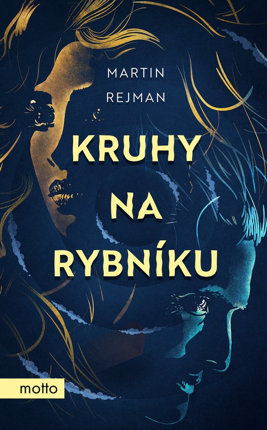 Kruhy na rybníku -  Martin Rejman