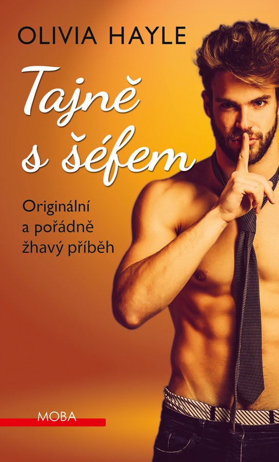 Tajně s šéfem -  Olivia Hayle