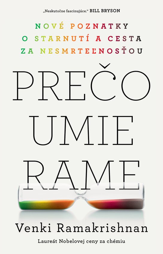Prečo umierame -  Venki Ramakrishnan