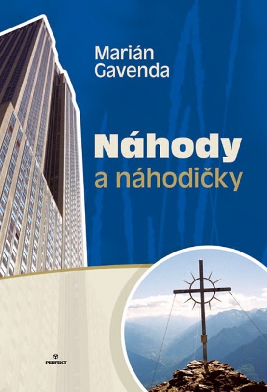 Náhody a náhodičky -  Marián Gavenda