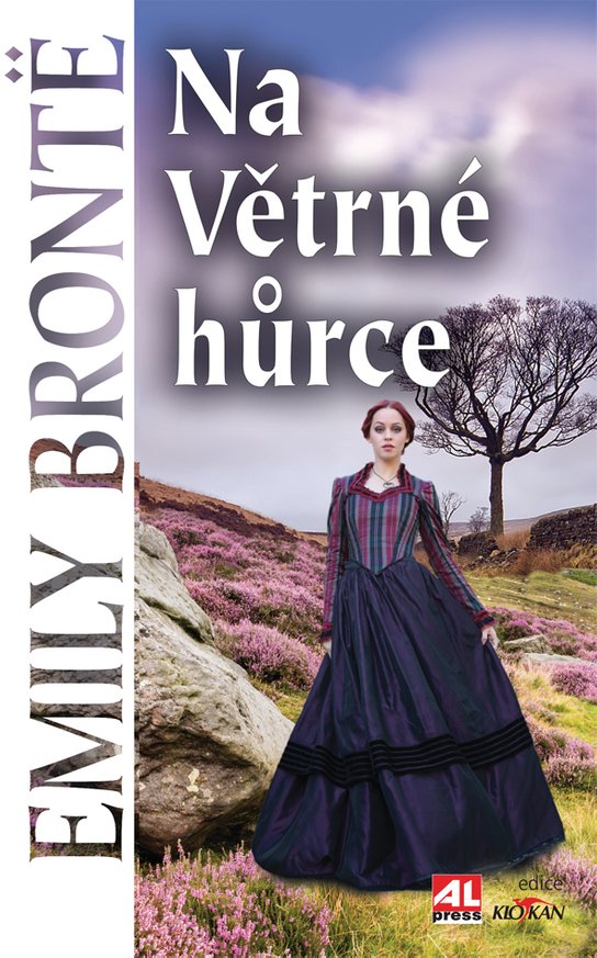 Na Větrné hůrce - Emily Brontëová