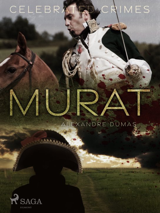 Murat -  Alexander ml. Dumas