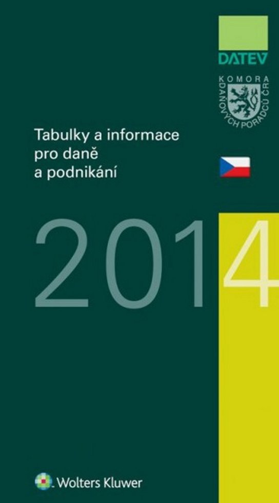 Tabulky a informace pro daně a podnikání 2014 -  Marie Hajšmanová
