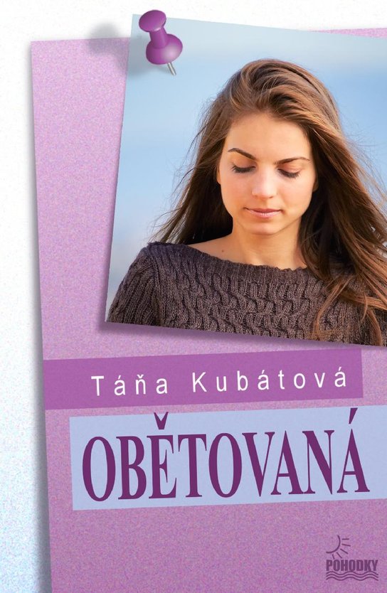Obětovaná -  Táňa Kubátová