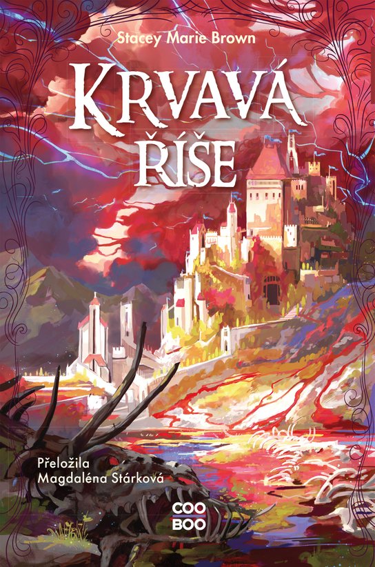 Krvavá říše -  Stacey Marie Brown