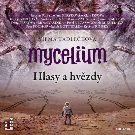 Mycelium V: Hlasy a hvězdy - Vilma Kadlečková