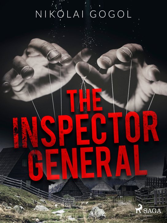 The Inspector General -  Nikolai Gogol