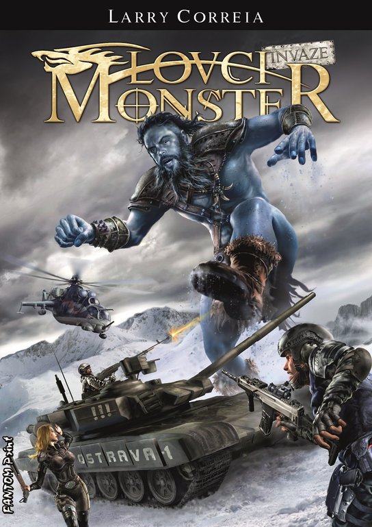 Lovci monster: Invaze -  Larry Correia