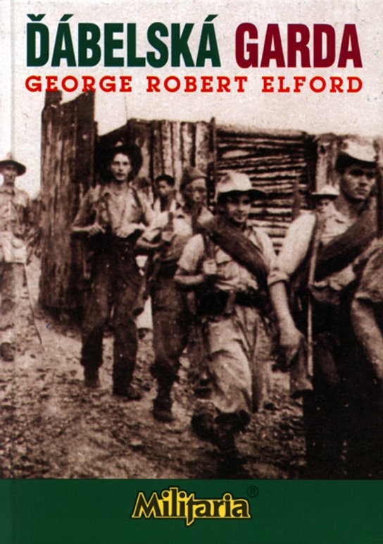 Ďábelská garda -  George Robert Elford