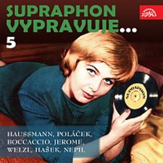 Supraphon vypravuje...5 -  Karel Poláček