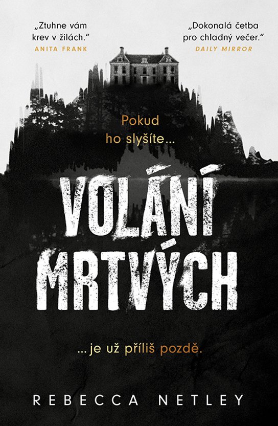 Volání mrtvých -  Netley Rebecca