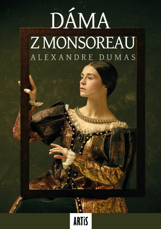 Dáma z Monsoreau - Alexandre Dumas st.