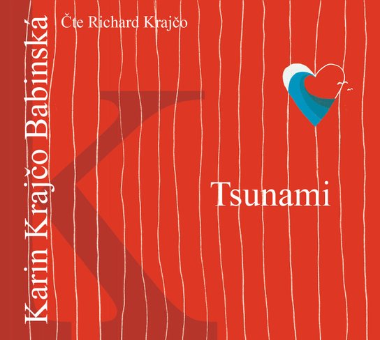 Tsunami, mp3 - Karin Krajčo Babinská
