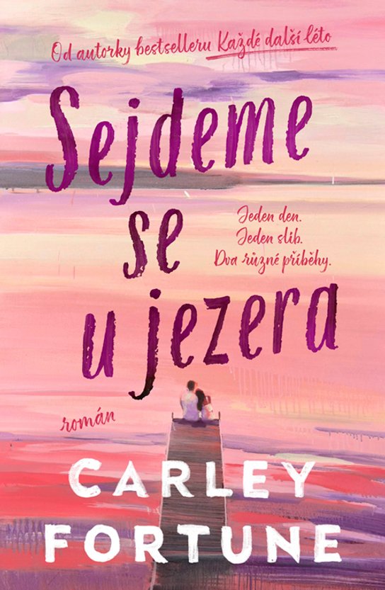 Sejdeme se u jezera -  Carley Fortune