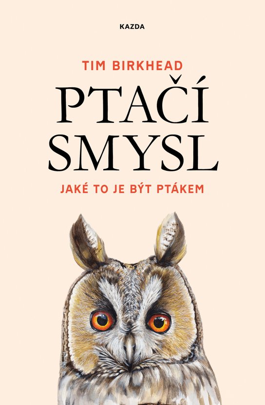 Ptačí smysl - Tim Birkhead
