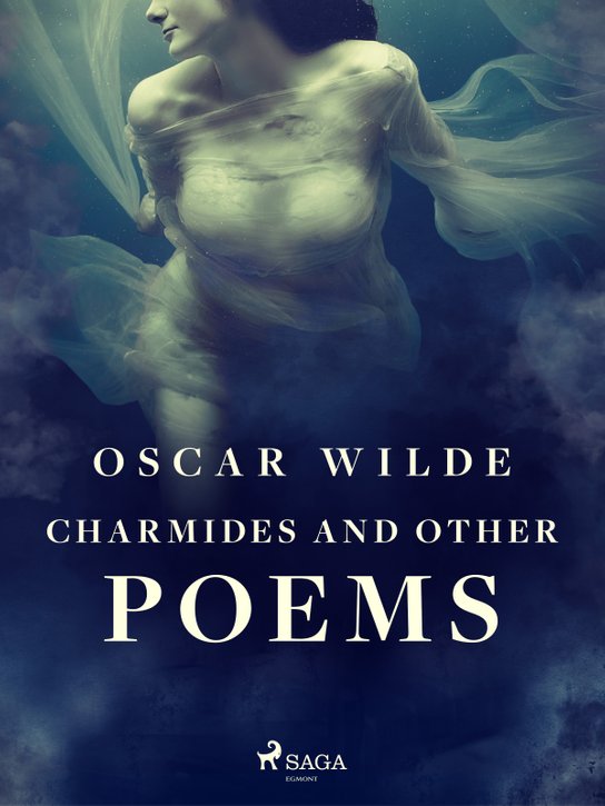 Charmides and Other Poems -  Oscar Wilde