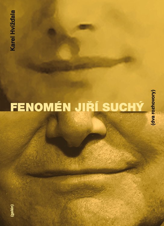 Fenomén Jiří Suchý -  Karel Hvížďala