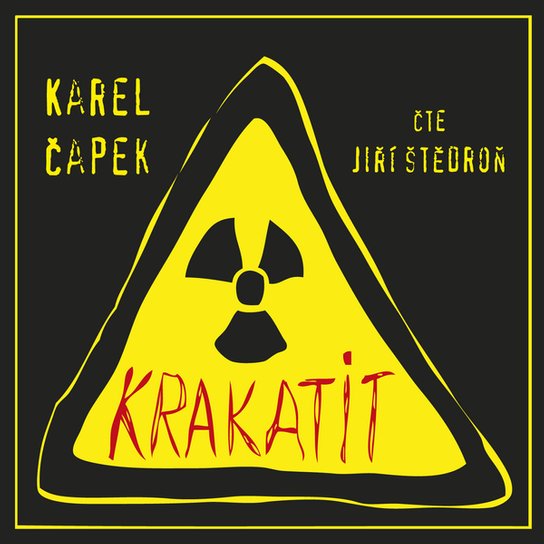 Krakatit -  Karel Čapek