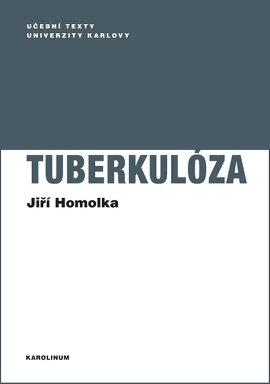 Tuberkulóza - Jiří Homolka