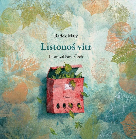 Listonoš vítr -  Radek Malý