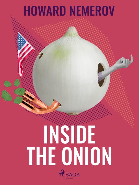 Inside the Onion -  Howard Nemerov