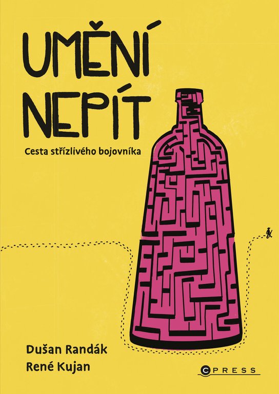Umění nepít -  René Kujan