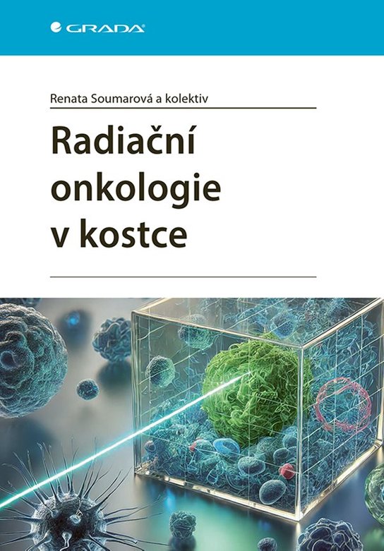 Radiační onkologie v kostce -  kolektiv a