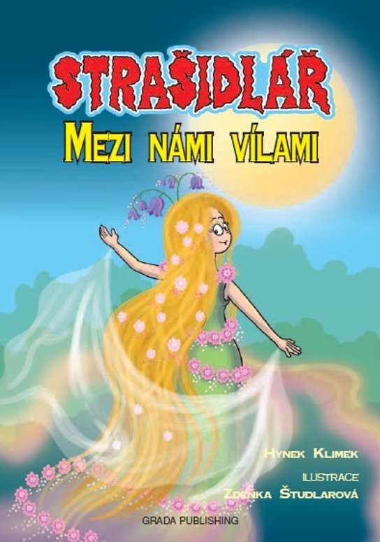 Strašidlář - Mezi námi vílami -  Zdeňka Študlarová