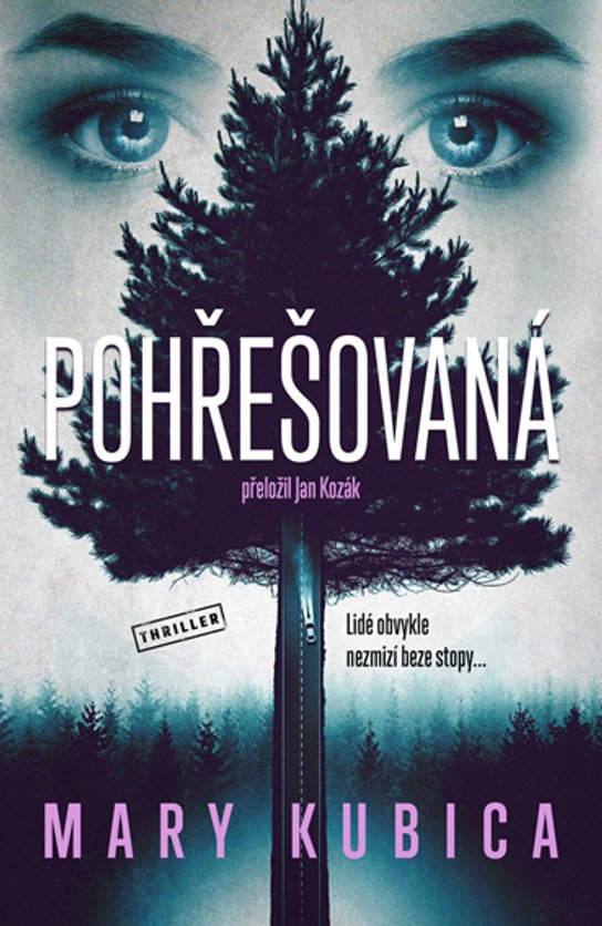 Pohřešovaná -  Mary Kubica