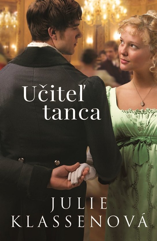 Učiteľ tanca -  Julie Klassen