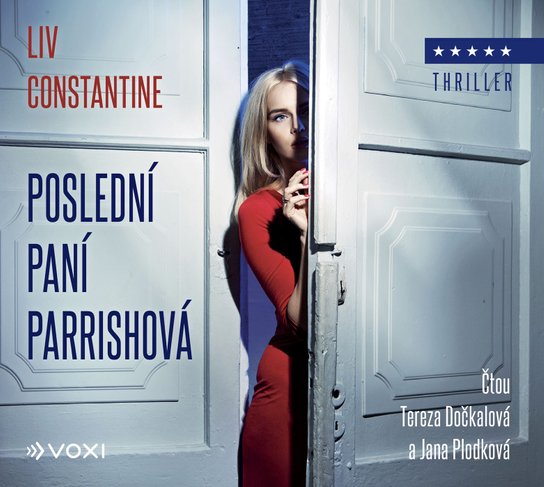 Poslední paní Parrishová -  Liv Constantine