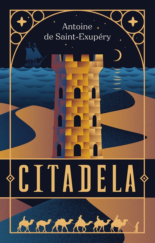 Citadela -  Antoine de Saint-Exupéry
