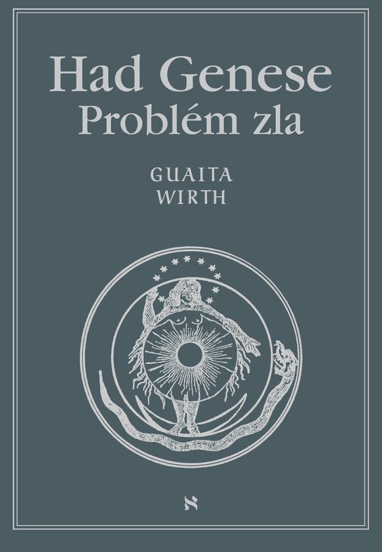 Had Genese III. - Problém zla - Guaita, Oswald Wirth