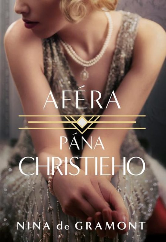 Aféra pána Christieho -  Nina de Gramont