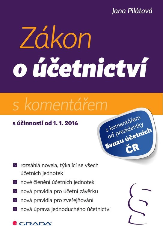 Zákon o účetnictví -  Jana Pilátová