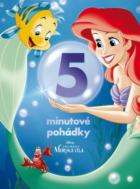 Ariel - 5minutové pohádky -  kolektiv