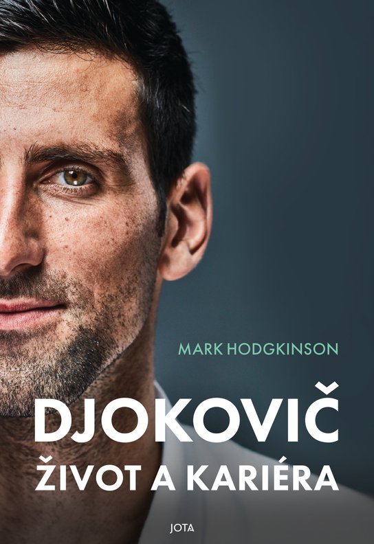 Djokovič. Život a kariéra -  Mark Hodgkinson