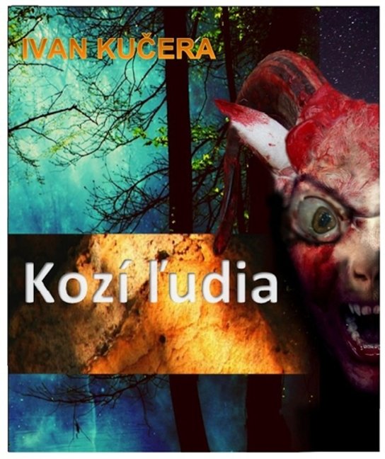 Kozí ľudia -  Ivan Kučera