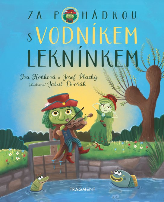 Za pohádkou s vodníkem Leknínkem -  Iva Hoňková