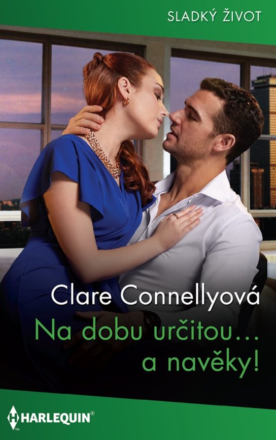 Na dobu určitou… a navěky! -  Clare Connellyová